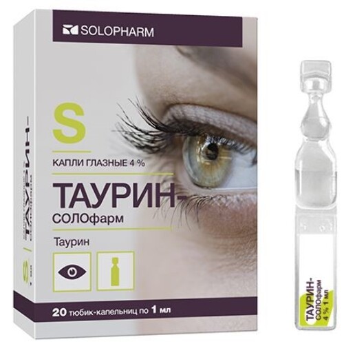 Таурин для глаз профилактика. Таурин Солофарм глазные капли. Таурин капли глазные 4% 10мл. Таурин (таустин) -Солофарм капли глазн. 4% 1мл n20. Капли для глаз таурин Солофарм.